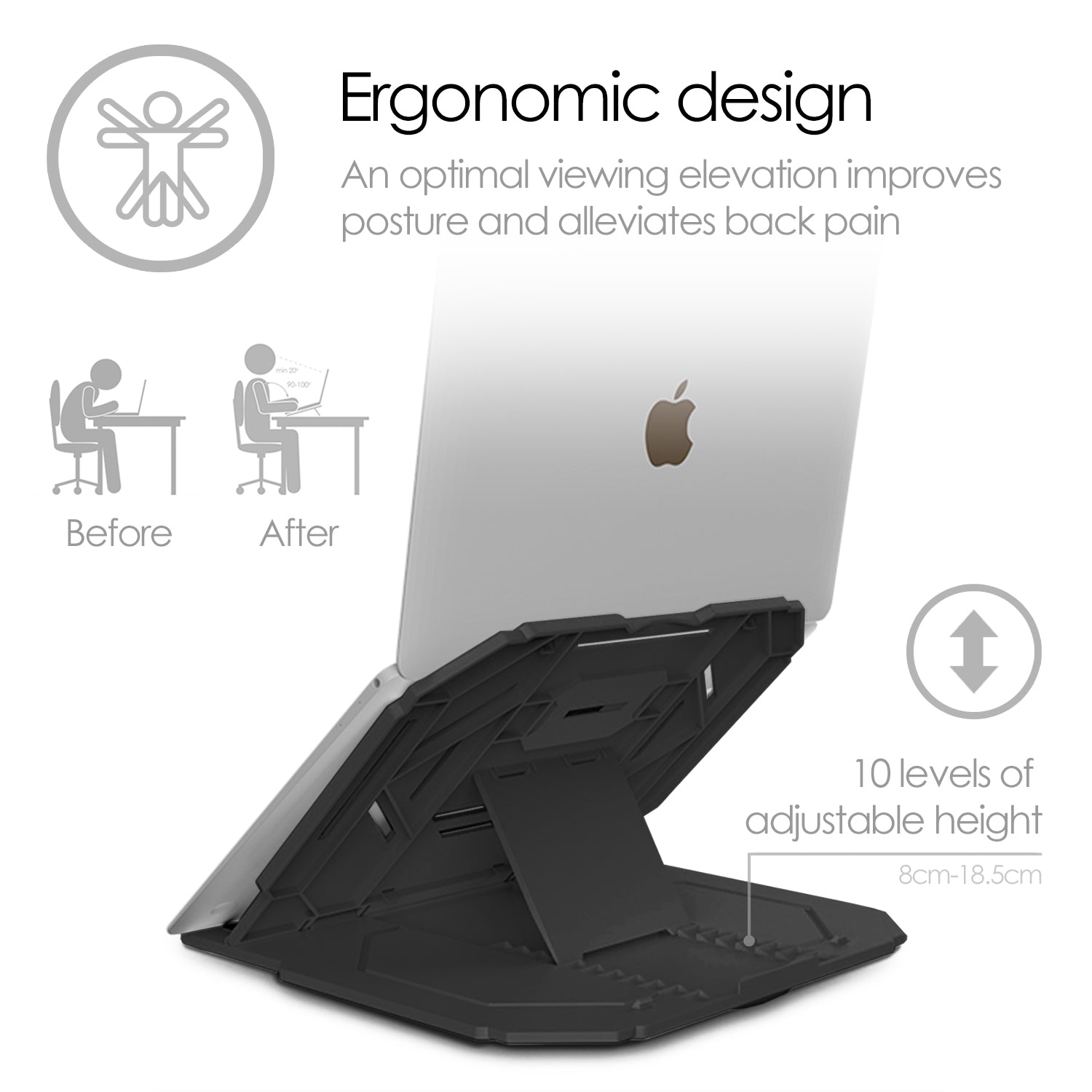 image of laptop stand showing how the grooves in the design allow for 10 different levels  of height adjustment.  text reads "ergonomic design - An optimal viewing elevation improves posture and alleviates back pain" 