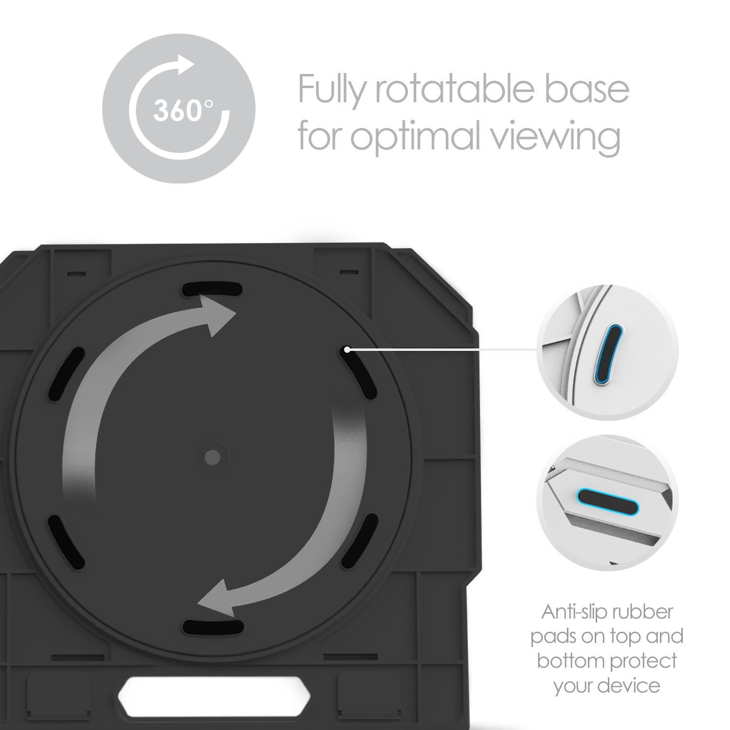 Bottom of laptop stand shown to show how the 360 degree rotation is achieved using a carousel configuration with anti-slip rubber pads. Text reads "fully rotatable base for optimal viewing" and "Anti sliip rubber pads on top and bottom protect your device "